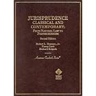 Jurisprudence: Classical and Contemporary: From Natural Law to Postmodernism (American Casebook... by  Nancy Levit, Richard Delgado, Jean Stefancic, and Robert L., Jr. Hayman