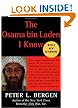 The Osama bin Laden I Know: An Oral History of al Qaeda's Leader
