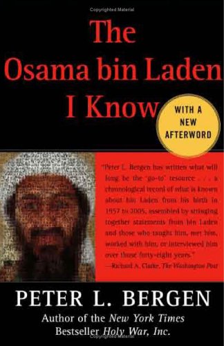 Buy The Osama bin Laden I Know: An Oral History of al Qaeda's Leader online at Discounted New and Used prices. Delivered to your door with Off-The-Bookshelf.