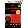 The Osama bin Laden I Know: An Oral History of al Qaeda's Leader