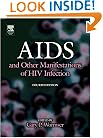 AIDS and Other Manifestations of HIV Infection, Fourth Edition