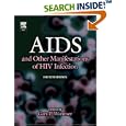 AIDS and Other Manifestations of HIV Infection, Fourth Edition by Gary Wormser
