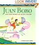 Juan Bobo and the Horse of Seven Colors (A Puerto Rican Legend)