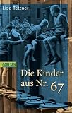 Die Kinder aus Nr - 67 - Lisa Tetzner
