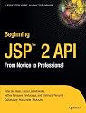 Beginning JSP 2: From Novice to Professional