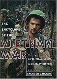 Encyclopedia of the Vietnam War: A Political, Social, and Military History