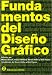 Fundamentos del Diseño Gráfico (Spanish Edition) at Amazon: 51CYCMJ1PPL._SL75_
