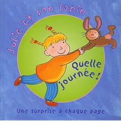 Julie et son lapin : Quelle journ�e !