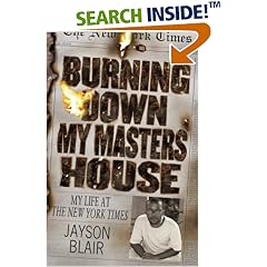 Burning Down My Masters' House: My Life at the New York Times