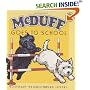 McDuff Goes to School (Mcduff)