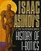 Isaac Asimov's History of I-Botics: An Illustrated Novel