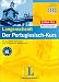 Der Portugiesisch-Kurs. Langenscheidt: Der komplette Sprachkurs zum erfolgreichen Selbstlernen mit 3 Büchern und 6 CDs. Orientiert sich am europäischen Sprachenzertifikat. Mit Extra-Teil Brasilianisch