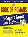 The Book of Romans (The Smart Guide to the Bible Series)