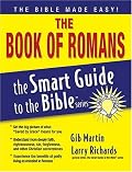 The Book of Romans (The Smart Guide to the Bible Series)