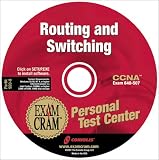 Exam Cram Personal Test Center for Ccna Routing & Switching