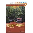 Quiet Water Maine, 2nd: Canoe and Kayak Guide (AMC Quiet Water Series) by Alex Wilson and John Hayes