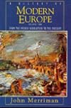 A History of Modern Europe, Second Edition: From the Renaissance to the Present (One-Volume Edition)