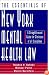 The Essentials of New York Mental Health Law: A Straightforward Guide for Clinicians of All Disciplines