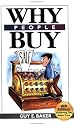 Why People Buy : Achieving the Selling Zone