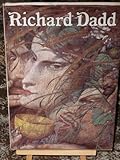 The late Richard Dadd, 1817-1886