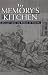 In Memory's Kitchen: A Legacy from the Women of Terez'n