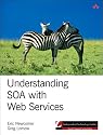 Understanding SOA with Web Services (Independent Technology Guides)