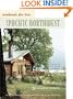 Weekends for Two in the Pacific Northwest: 50 Romantic Getaways Third Edition, Completely Revised and Updated