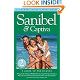 Sanibel & Captiva: A Guide to the Islands by Julie Neal and Mike Neal
