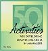 Fifty Activities for Developing Counseling Skills in Managers by Roy Bailey ISBN 0874251834