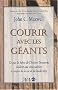 Courir avec les g�ants