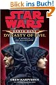 Star Wars: Darth Bane: Dynasty of Evil: A Novel of the Old Republic
