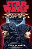 Dynasty of Evil