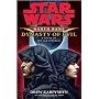 Star Wars: Darth Bane: Dynasty of Evil: A Novel of&hellip by Drew Karpyshyn