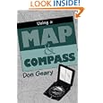 Using a Map and Compass by  Don Geary