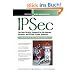 Ipsec (Prentice-Hall PTR Web Infrastructure Series)