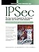 IPSec (2nd Edition) (Prentice Hall PTR Internet Infrastructure Series)
