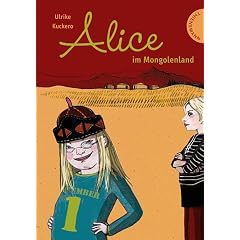 Alice im Mongolenland