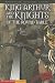 King Arthur and the Knights of the Round Table