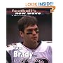 Tom Brady : Heart of the Huddle