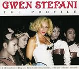 Gwen Stefani - Profile ( Audio CD ) - B000LZ6DHI