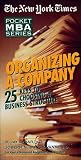 Organizing a Company: 25 Keys to Choosing a Business Structure (Pocket Mba Series)
