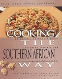 Cooking the Southern African Way (Easy Menu Ethnic Cookbooks)