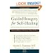 Guided Imagery for Self-Healing