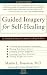 Guided Imagery for Self-healing