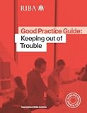 Good practice guide : keeping out of trouble