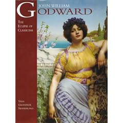 John William Godward: The Eclipse of Classicism