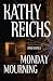 Monday Mourning (Temperance Brennan, #7)