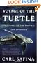 Voyage of the Turtle: In Pursuit of the Earth's Last Dinosaur