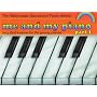 Me and My Piano - Part I