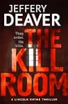The Kill Room (Lincoln Rhyme Series)